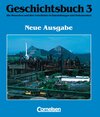 Buchcover Geschichtsbuch - Allgemeine Ausgabe / Band 3 - Vom Zeitalter des Absolutismus bis zum Ende des Ersten Weltkriegs