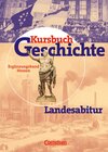 Buchcover Kursbuch Geschichte - Bisherige Ausgabe - Allgemeine Ausgabe / Landesabitur Hessen