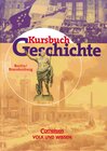 Buchcover Kursbuch Geschichte. Berlin und Brandenburg / Schülerbuch