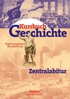 Buchcover Kursbuch Geschichte - Bisherige Ausgabe - Berlin und Brandenburg / Zentralabitur Brandenburg