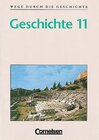 Buchcover Wege durch die Geschichte. Gymnasium Bayern - Oberstufe / Geschichte 11