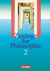 Buchcover Zugänge zur Philosophie - Bisherige Ausgabe - Band II