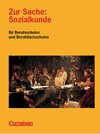 Buchcover Zur Sache: Sozialkunde für berufsbildende Schulen - Berufsschulen... / 12. Jahrgangsstufe - Schülerbuch