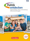 Buchcover Politik entdecken - Differenzierende Ausgabe Sekundarstufe I Berlin und Brandenburg - 7./8. Schuljahr
