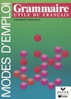 Buchcover Modes d'emploi / Grammaire utile du français