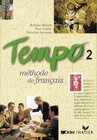 Buchcover Tempo - Premiers pas dans Tempo. Méthode de français / Niveau 2 - Livre de l'élève