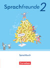 Buchcover Sprachfreunde - Sprechen - Schreiben - Spielen - Östliche Bundesländer und Berlin - Ausgabe 2022 - 2. Schuljahr