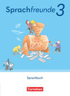 Buchcover Sprachfreunde - Sprechen - Schreiben - Spielen - Östliche Bundesländer und Berlin - Ausgabe 2022 - 3. Schuljahr