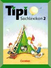 Buchcover Tipi Sachlexikon / 2. Schuljahr - Schülerbuch