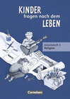 Buchcover Kinder fragen nach dem Leben - Evangelische Religion - Ausgabe 2006 - 3. Schuljahr