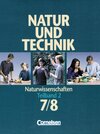 Buchcover Natur und Technik - Naturwissenschaften. Allgemeine Ausgabe / 7./8. Schuljahr: Teilband 2 - Schülerbuch