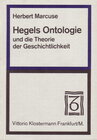 Buchcover Hegels Ontologie und die Grundlegung einer Theorie der Geschichtlichkeit