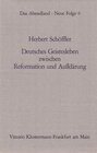 Buchcover Deutsches Geistesleben zwischen Reformation und Aufklärung