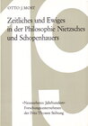 Buchcover Zeitliches und Ewiges in der Philosophie Nietzsches und Schopenhauers