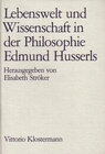 Buchcover Lebenswelt und Wissenschaft in der Philosophie Edmund Husserls