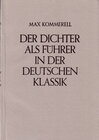 Buchcover Der Dichter als Führer in der deutschen Klassik
