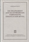 Buchcover Die Strafbarkeit der rechtswidrigen Verwendung öffentlicher Mittel