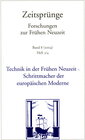 Buchcover Technik in der Frühen Neuzeit - Schrittmacher der europäischen Moderne