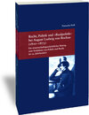 Buchcover Recht, Politik und "Realpolitik" bei August Ludwig von Rochau (1810-1873)