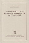 Buchcover Zur Legitimität von Gesinnungsmerkmalen im Strafrecht
