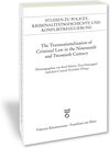 Buchcover The Transnationalisation of Criminal Law in the Nineteenth and Twentieth Century