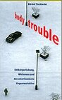 Buchcover Body Trouble