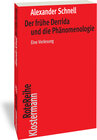 Buchcover Der frühe Derrida und die Phänomenologie