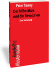 Buchcover Der frühe Marx und die Revolution