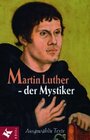 Buchcover Martin Luther - der Mystiker