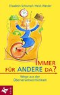 Buchcover Immer für andere da?