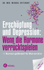 Buchcover Erschöpfung und Depression: Wenn die Hormone verrücktspielen