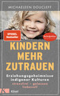 Buchcover Kindern mehr zutrauen