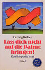 Buchcover Lass dich nicht auf die Palme bringen!
