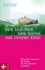 Buchcover Der Träumer, der Weise, das innere Kind