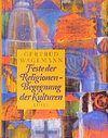 Buchcover Feste der Religionen - Begegnung der Kulturen