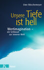 Buchcover Unsere Tiefe ist hell