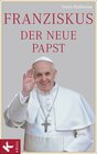 Franziskus, der neue Papst width=