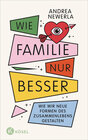 Buchcover Wie Familie, nur besser