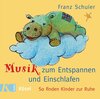 Buchcover Musik zum Entspannen und Einschlafen