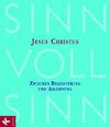 Buchcover SinnVollSinn - Religion an Berufsschulen. Band 3:  Jesus Christus