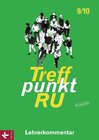 Buchcover Treffpunkt RU 9/10 - Neuausgabe / Lehrerkommentar