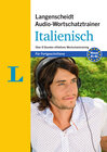 Buchcover Langenscheidt Audio-Wortschatztrainer Italienisch für Fortgeschrittene - für Fortgeschrittene