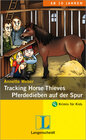 Buchcover Tracking Horse Thieves - Pferdedieben auf der Spur