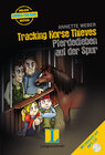 Buchcover Tracking Horse Thieves - Pferdedieben auf der Spur - Buch mit MP3-CD