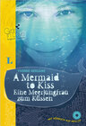 Buchcover A Mermaid to Kiss - Eine Meerjungfrau zum Küssen - Buch + Hörbuch (MP3-CD)