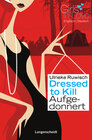 Buchcover Dressed to Kill - Aufgedonnert