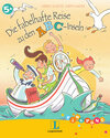 Buchcover Die fabelhafte Reise zu den ABC-Inseln - Bilderbuch