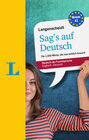 Buchcover Langenscheidt Sag’s auf Deutsch - Deutsch als Fremdsprache