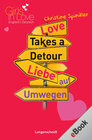Buchcover Love Takes a Detour - Liebe auf Umwegen