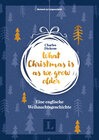 Buchcover What Christmas is as we grow older - Eine englische Weihnachtsgeschichte